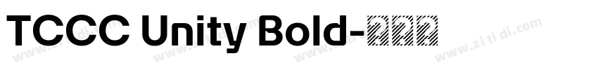 TCCC Unity Bold字体转换